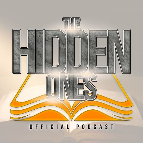 The Hidden Ones Podcast EP 22 Why did Yahuah choose Israel pt 5
