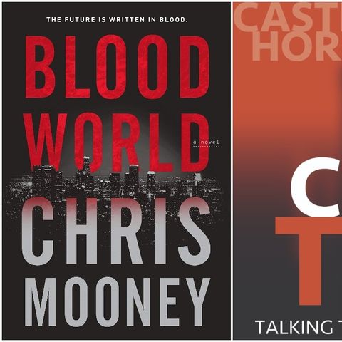 Castle Talk: Chris Mooney talks Blood World