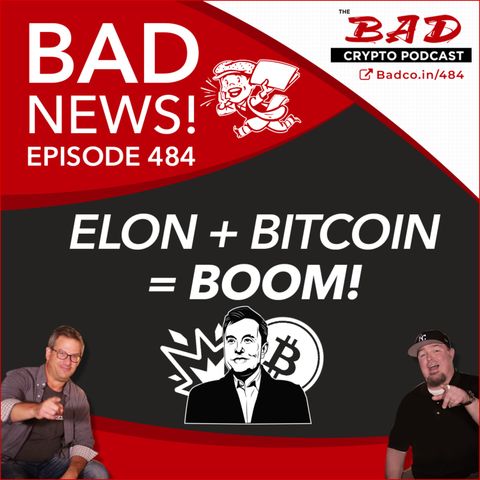 Elon + Bitcoin = BOOM! - Bad News For Feb 4th