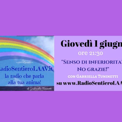 "Senso di inferiorità? No grazie!