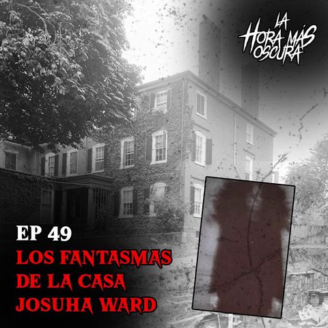 Ep49: Casa Joshua Ward