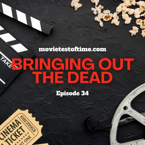 Bringing Out The Dead
