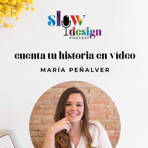 8. Cuenta tu historia en video con María Peñalver