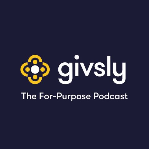 Episode 6 – The For-Purpose Initiative