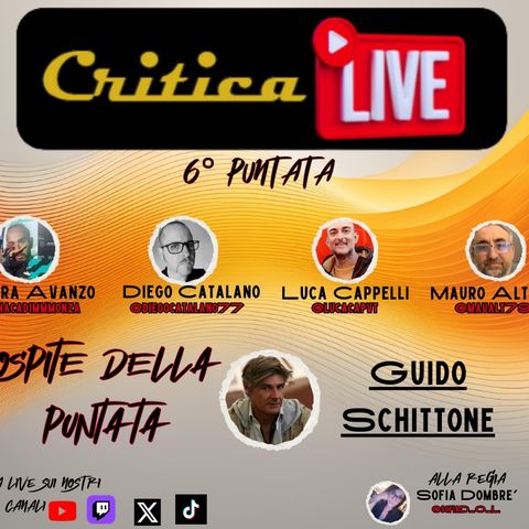 CriticaLive 6° P. Il giorno dopo Las Vegas con Guido Schittone