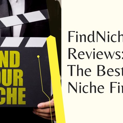 FindNiche Review Best Tool To Detect Your Niche