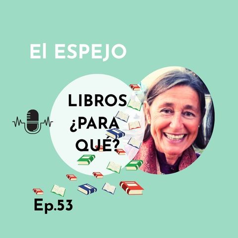 LIBROS ¿PARA QUÉ?