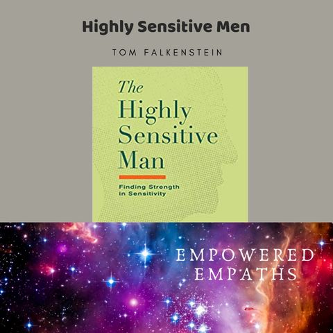 Highly Sensitive Men