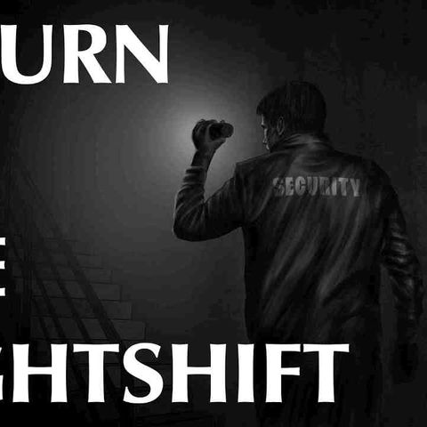 Return to the Nightshift