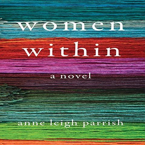 Anne Leigh Parrish Women Within
