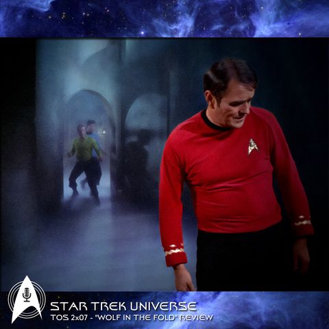 Star Trek 2x07 - "Wolf in the Fold" Review