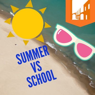 Summer VS School