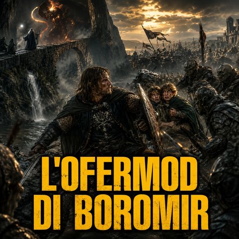 L'ofermod di Boromir
