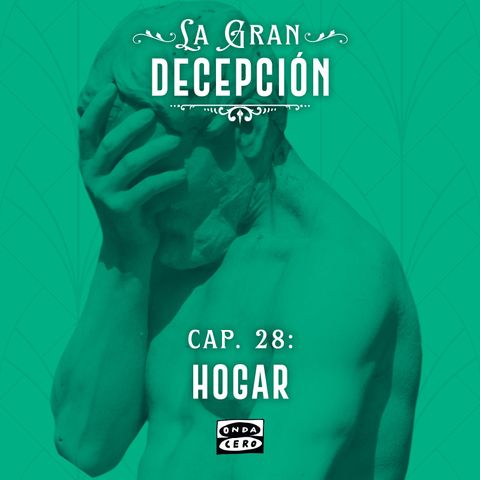 La gran decepción 1x28: Hogar