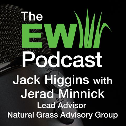 EW Podcast - Jack Higgins with Jerad Minnick