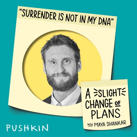 “Surrender is not in my DNA”