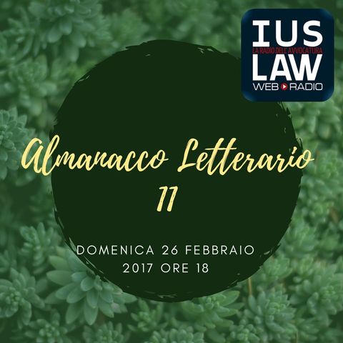 Almanacco Letterario - Undicesima Puntata, Domenica 26 febbraio 2017