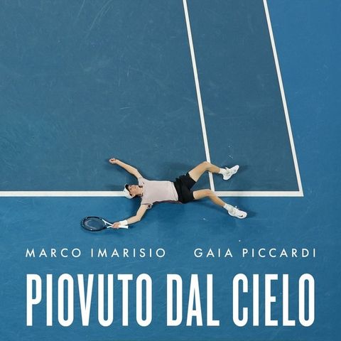 Gaia Piccardi "Piovuto dal cielo"