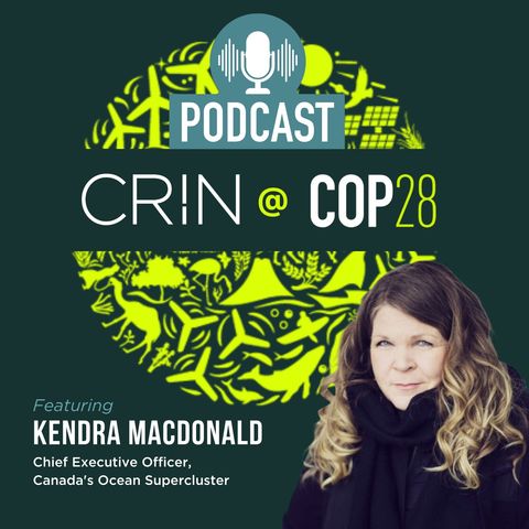 Episode 8: Kendra MacDonald, Canada’s Oceans Cluster