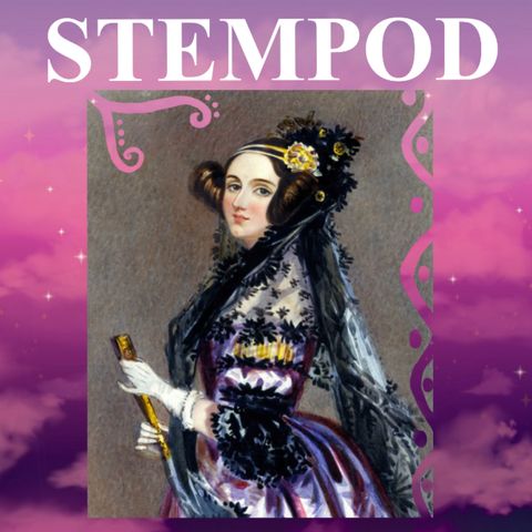 Prominent STEM figures- Ada Lovelace
