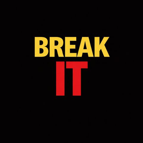 Let it break