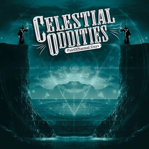 Celestial Oddities PONG: S2E4 Talks about the mystery of "The Man From Taured"