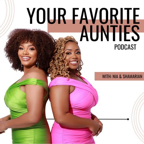 Ep 408: Ask The Aunties