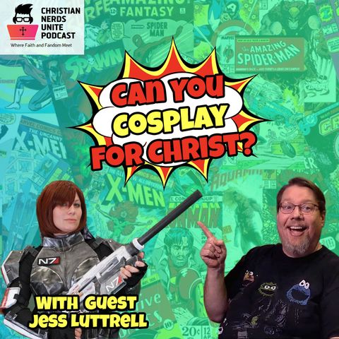 Can You Cosplay For Christ?