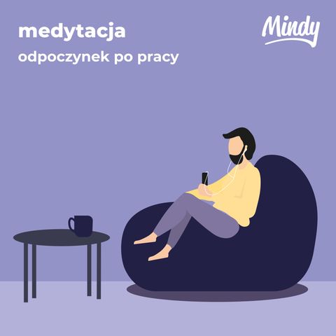 Odpoczynek po pracy - medytacja