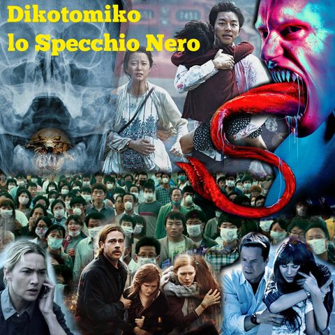 Lo Specchio Nero n.1 Contagious Movies 06/02/2020