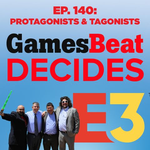 140: PROTAGONISTS AND TAGONISTS