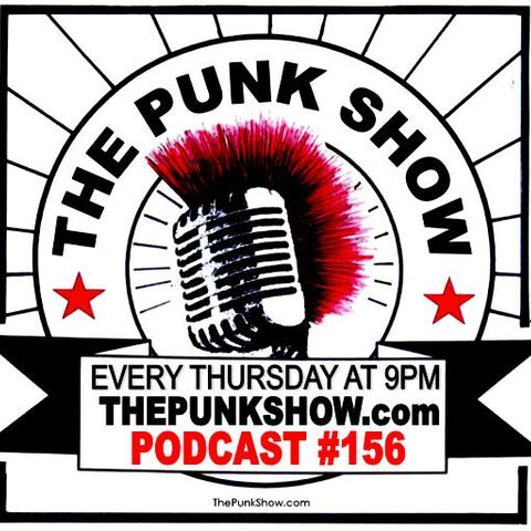 The Punk Show #156 - 04/25/2022