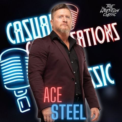 87. Ace Steel - Casual Conversations