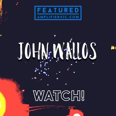 Featured: WATCH! by John Wallos