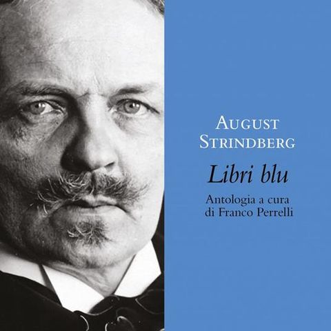 Franco Perrelli "Libri blu" August Strindberg