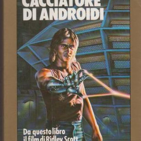 10: Il Cacciatore di Androidi