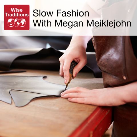 386: Slow Fashion