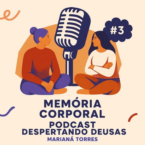 EP#3 Memória Corporal