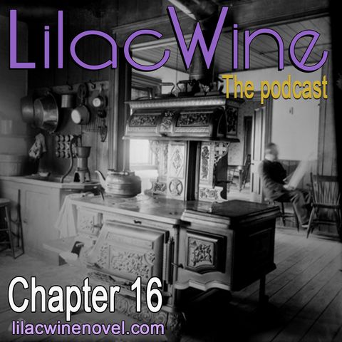 Lilac Wine - Chapter 16