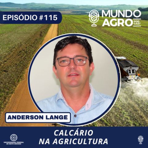 #115 MAP CALCÁRIO NA AGRICULTRA COM PROF. ANDERSON LANGE - SÉRIE “PARATAS DA CASA”