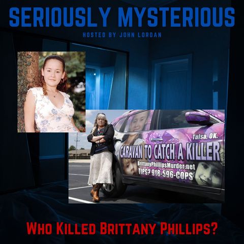 Who Killed Brittany Phillips?