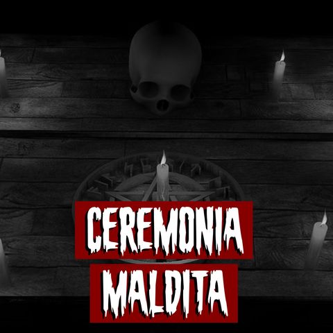 Ceremonia Maldita | Historias reales de terror