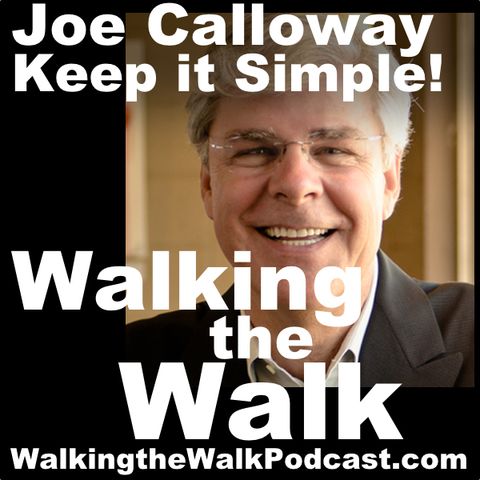 001 Joe Calloway –– Keep it Simple!
