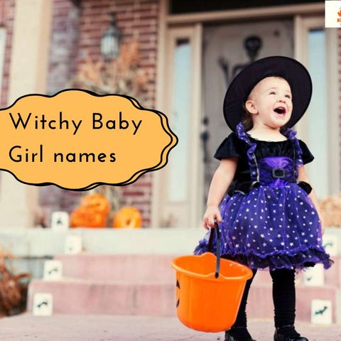Witchy Baby Girl Names