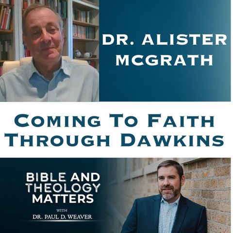 Coming to Faith Through Dawkins - From New Atheism to Christianity