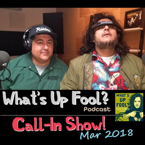 Ep 192 - Call-In Show Mar 2018