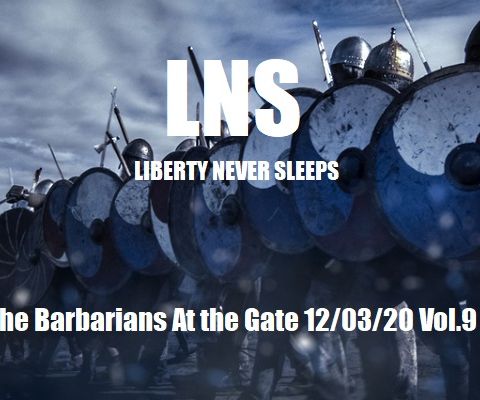 The Barbarians At the Gate 12/03/20 Vol.9 #221