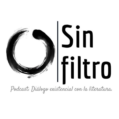 Podcast 7. Diálogo existencial con la literatura