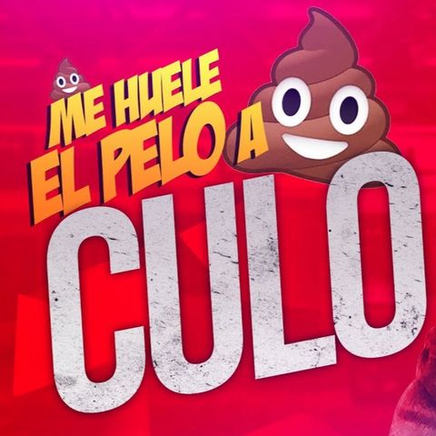 10-me huele el pelo a culo