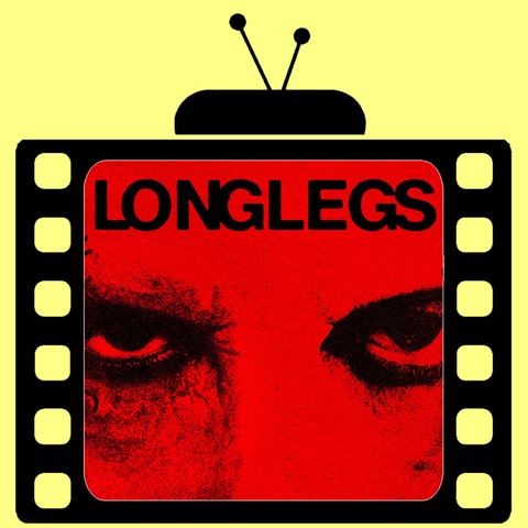 #PUNTATA 7 - Recensione NO SPOILER del film "LONGLEGS" (2024) di Osgood Perkins